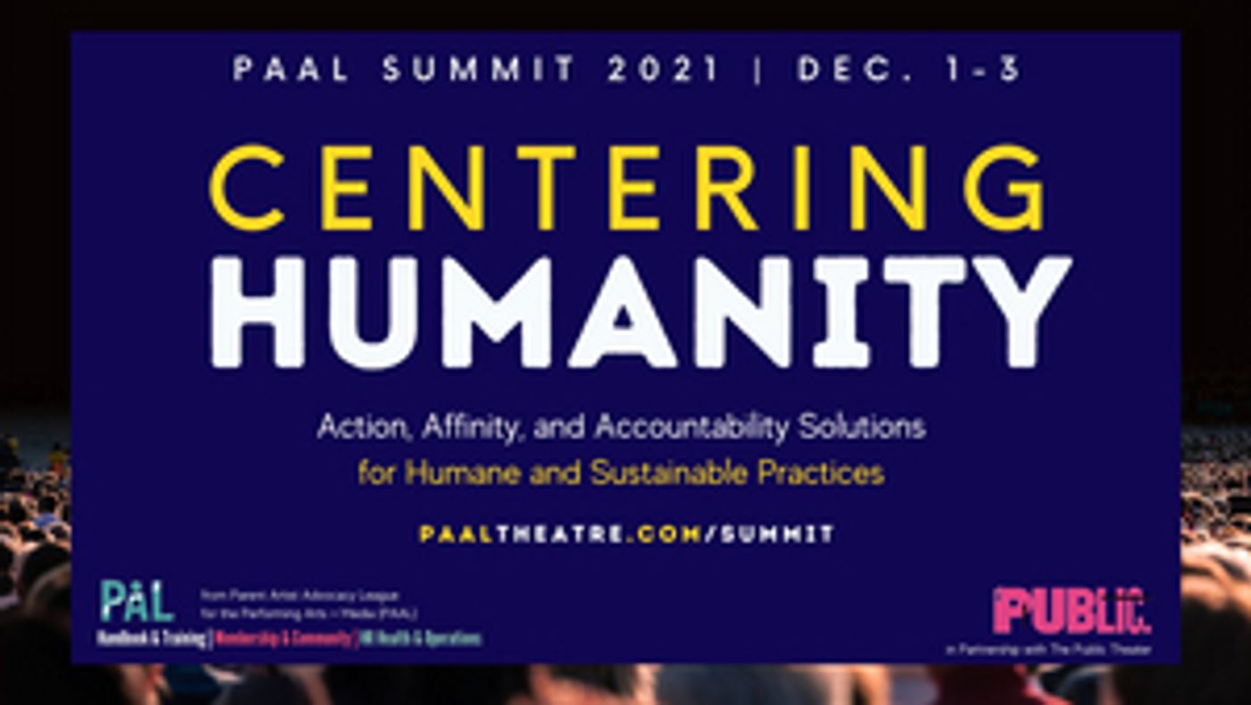 PAAL Partners With The Public Theater to Launch the PAAL International Digital Summit 2021 PAAL Partners With The Public Theater to Launch the PAAL International Digital Summit 2021 Image