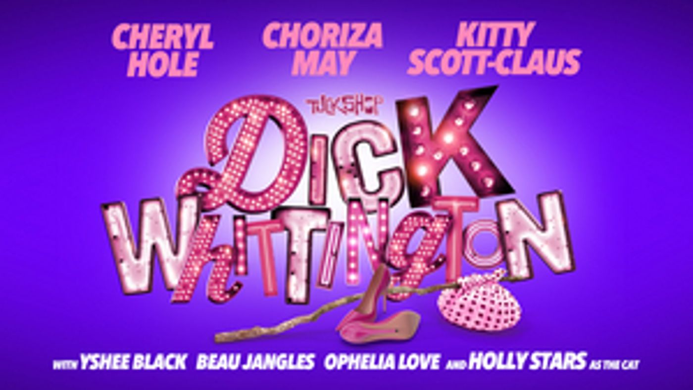 Cheryl Hole, Kitty Scott Claus, Choriza May & More to Star in DICK WHITTINGTON Panto  Image