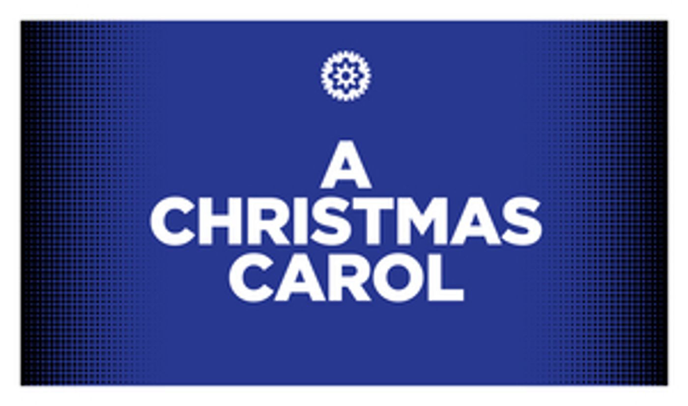 ZACH Theatre Announces Holiday Return of A CHRISTMAS CAROL  Image