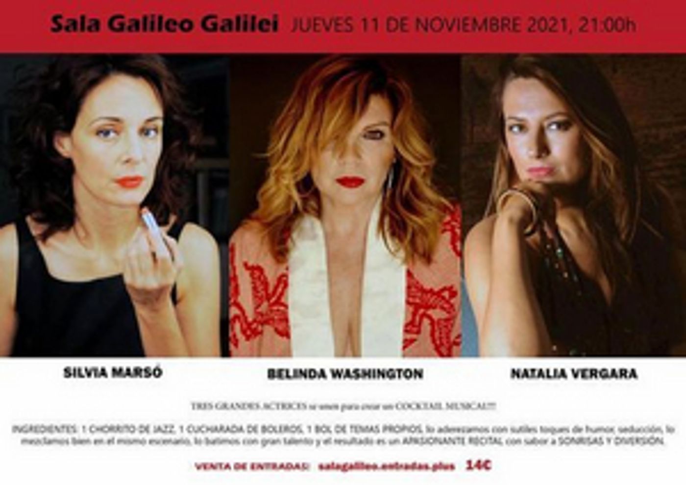 BELINDA WASHINGTON, SILVIA MARSÓ Y NATALIA VERGARA en la Galileo Galilei  Image