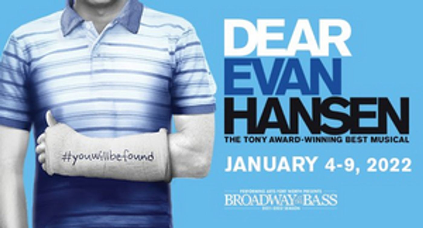 Single Tickets for DEAR EVAN HANSEN at Bass Performance Hall Now On Sale Single Tickets for DEAR EVAN HANSEN at Bass Performance Hall Now On Sale Image