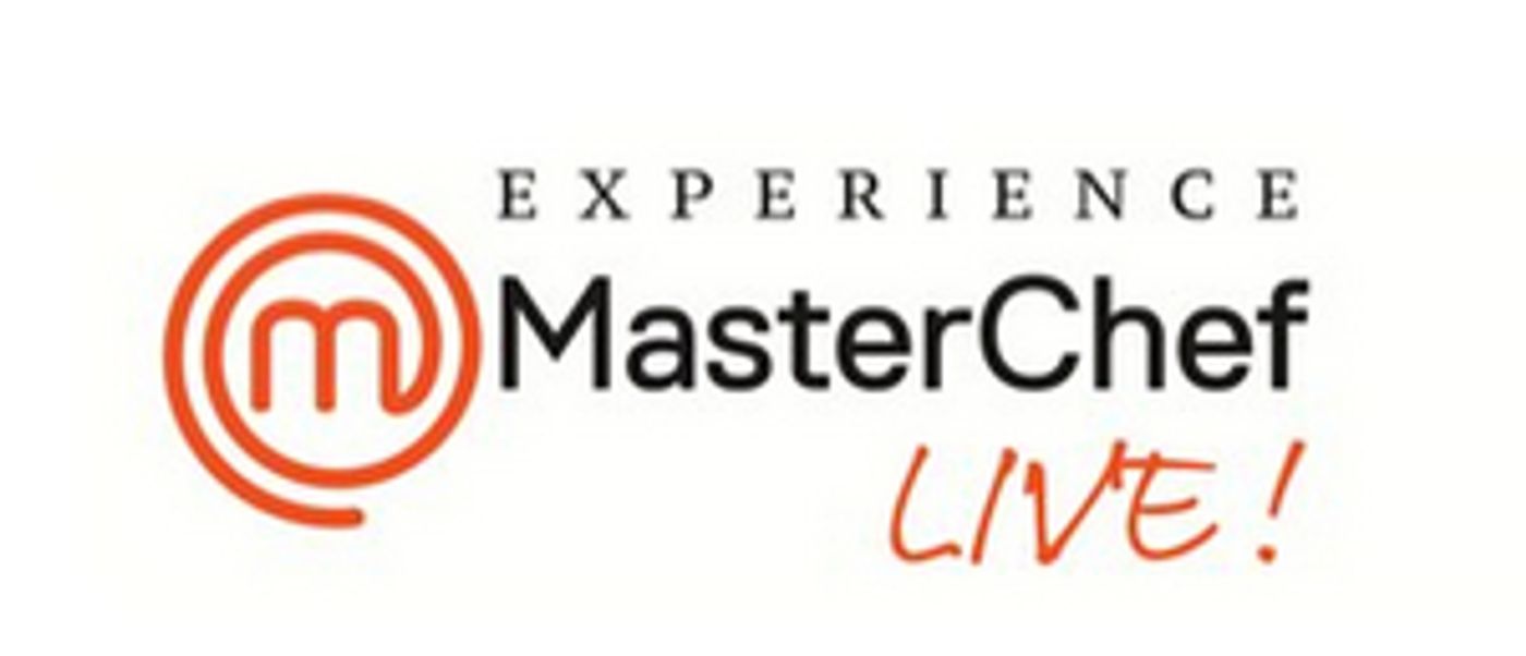 MASTERCHEF LIVE! Comes to Kings Theatre November 14 MASTERCHEF LIVE! Comes to Kings Theatre November 14 Image