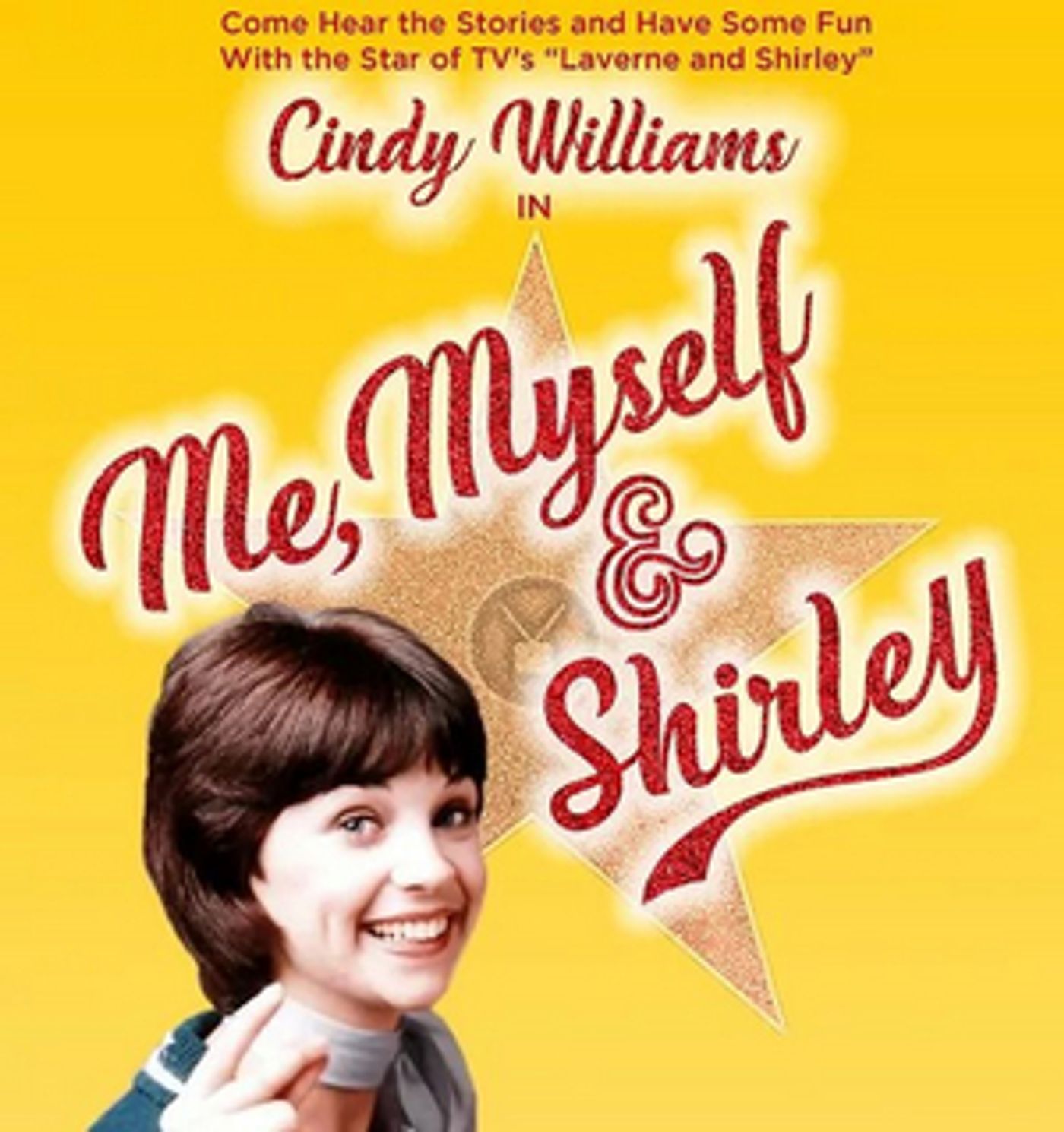 Television Icon Cindy Williams to Tour One-Woman Show ME, MYSELF, & SHIRLEY  Image