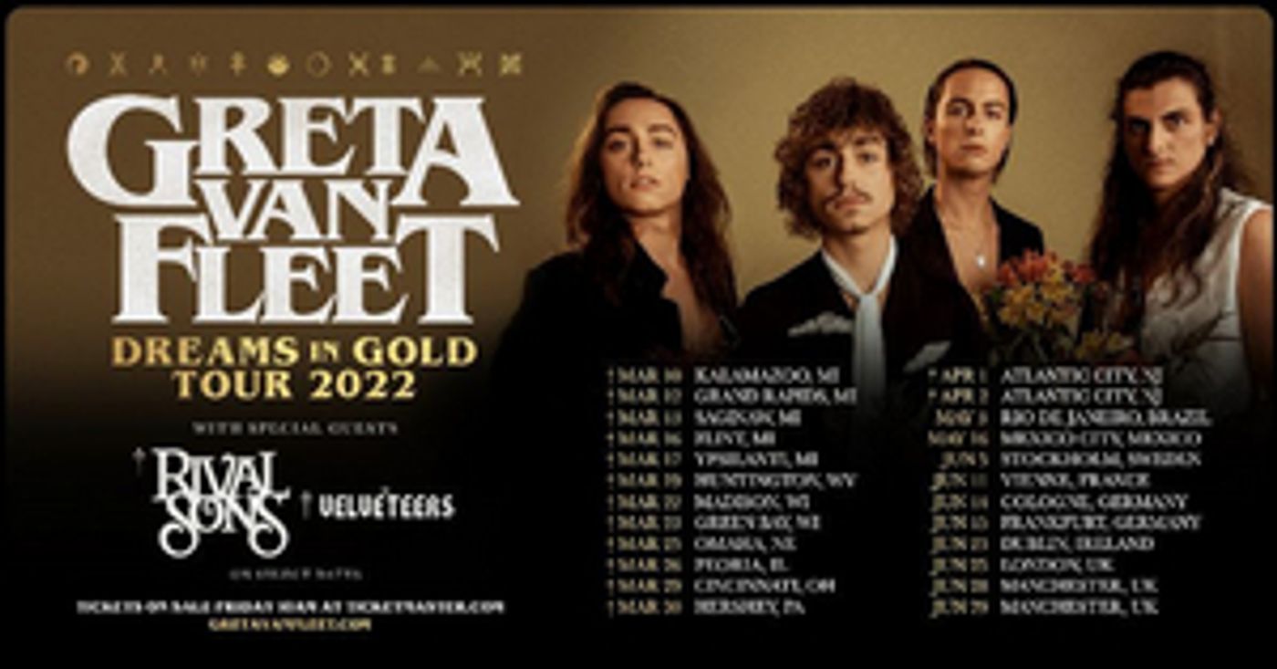 Greta Van Fleet Announces Dreams In Gold Tour  Image