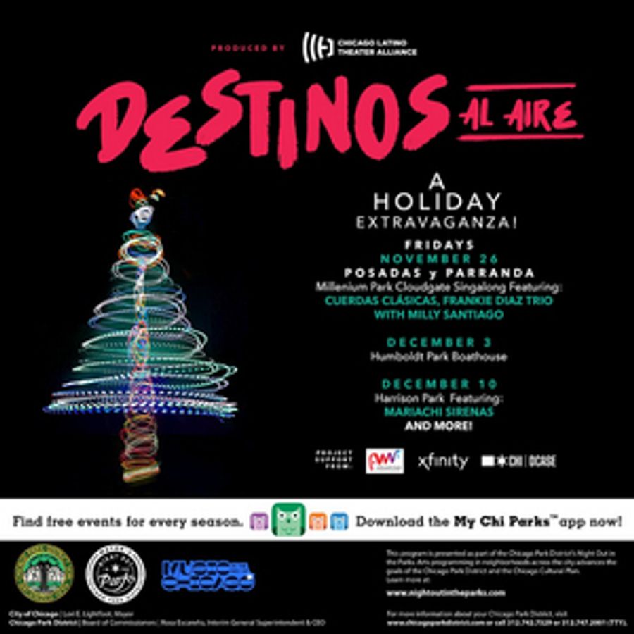 The Chicago Latino Theater Alliance to Present DESTINOS AL AIRE, A HOLIDAY EXTRAVAGANZA! Image