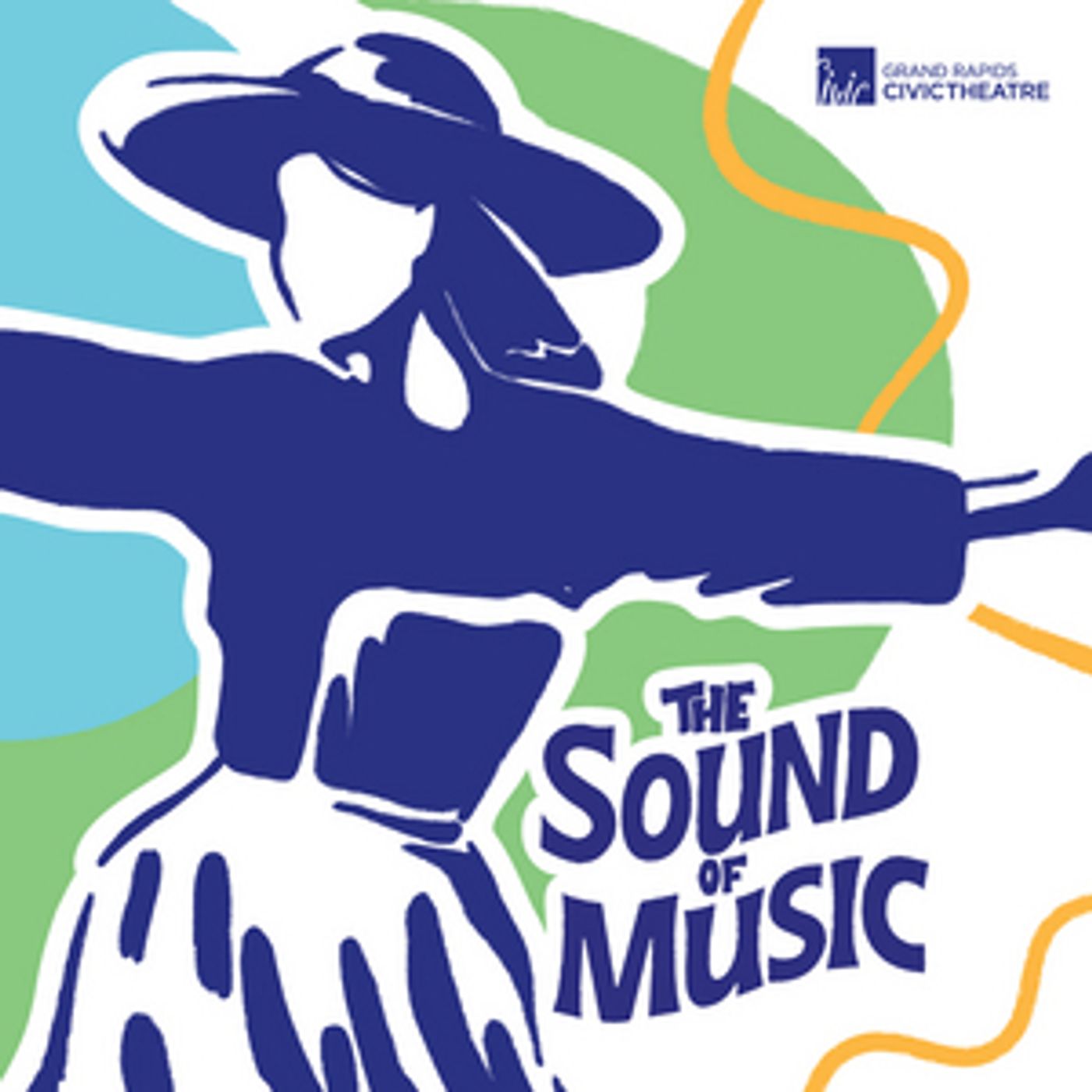 THE SOUND OF MUSIC Will Be Performed at Grand Rapids Civic Theatre Beginning Next Week THE SOUND OF MUSIC Will Be Performed at Grand Rapids Civic Theatre Beginning Next Week Image