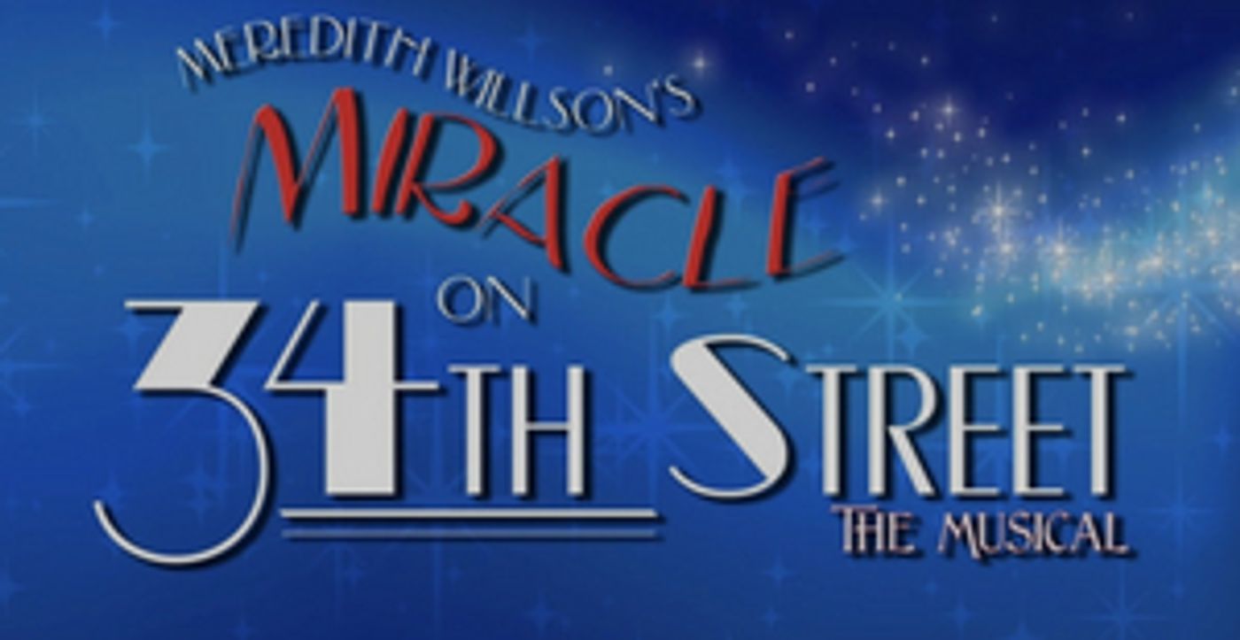 MIRACLE ON 34TH ST Will Be Performed at Meridan Little Theatre Next Month MIRACLE ON 34TH ST Will Be Performed at Meridan Little Theatre Next Month Image