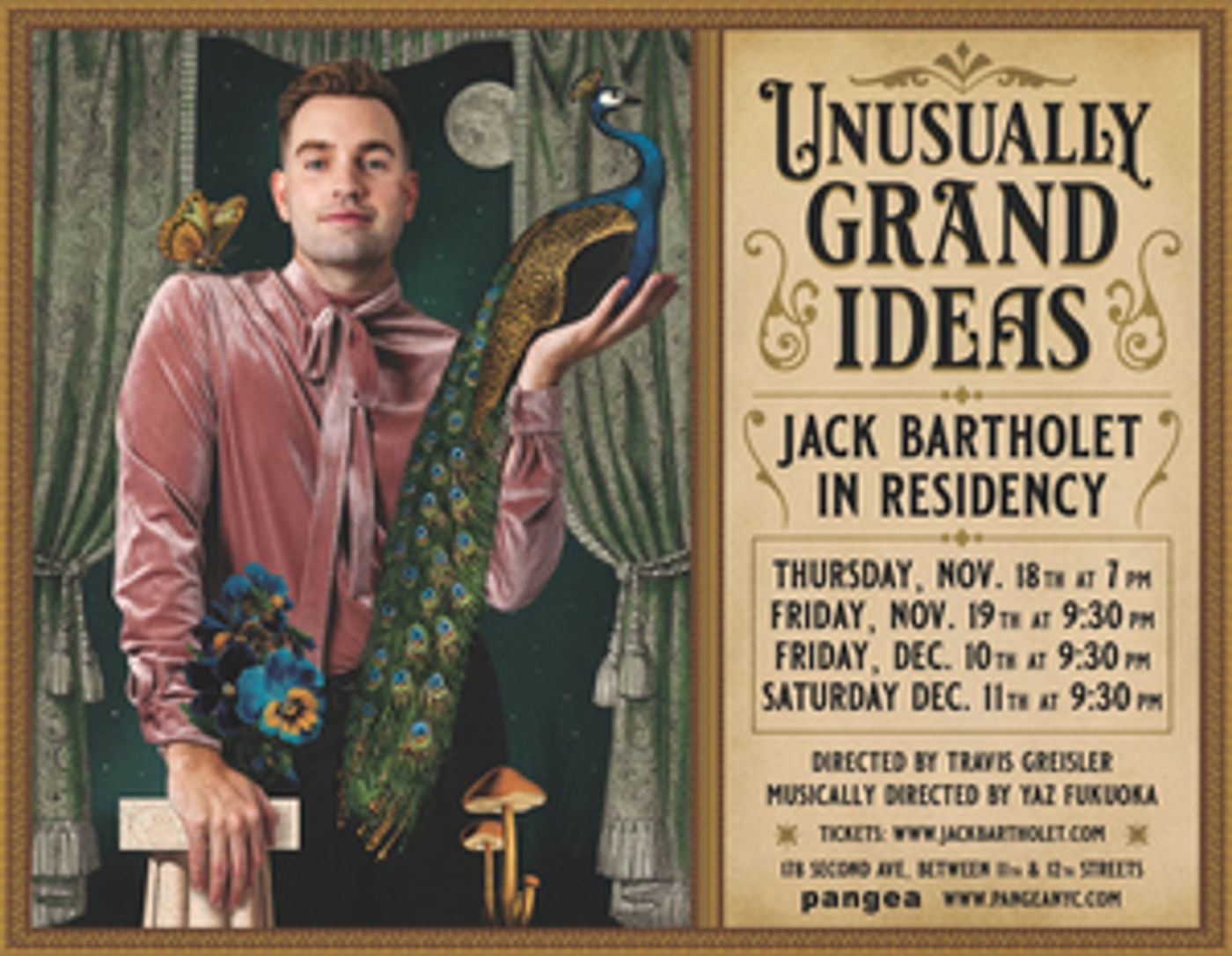 UNUSUALLY GRAND IDEAS Puts Jack Bartholet in Residency at Pangea Beginning November 18th UNUSUALLY GRAND IDEAS Puts Jack Bartholet in Residency at Pangea Beginning November 18th Image