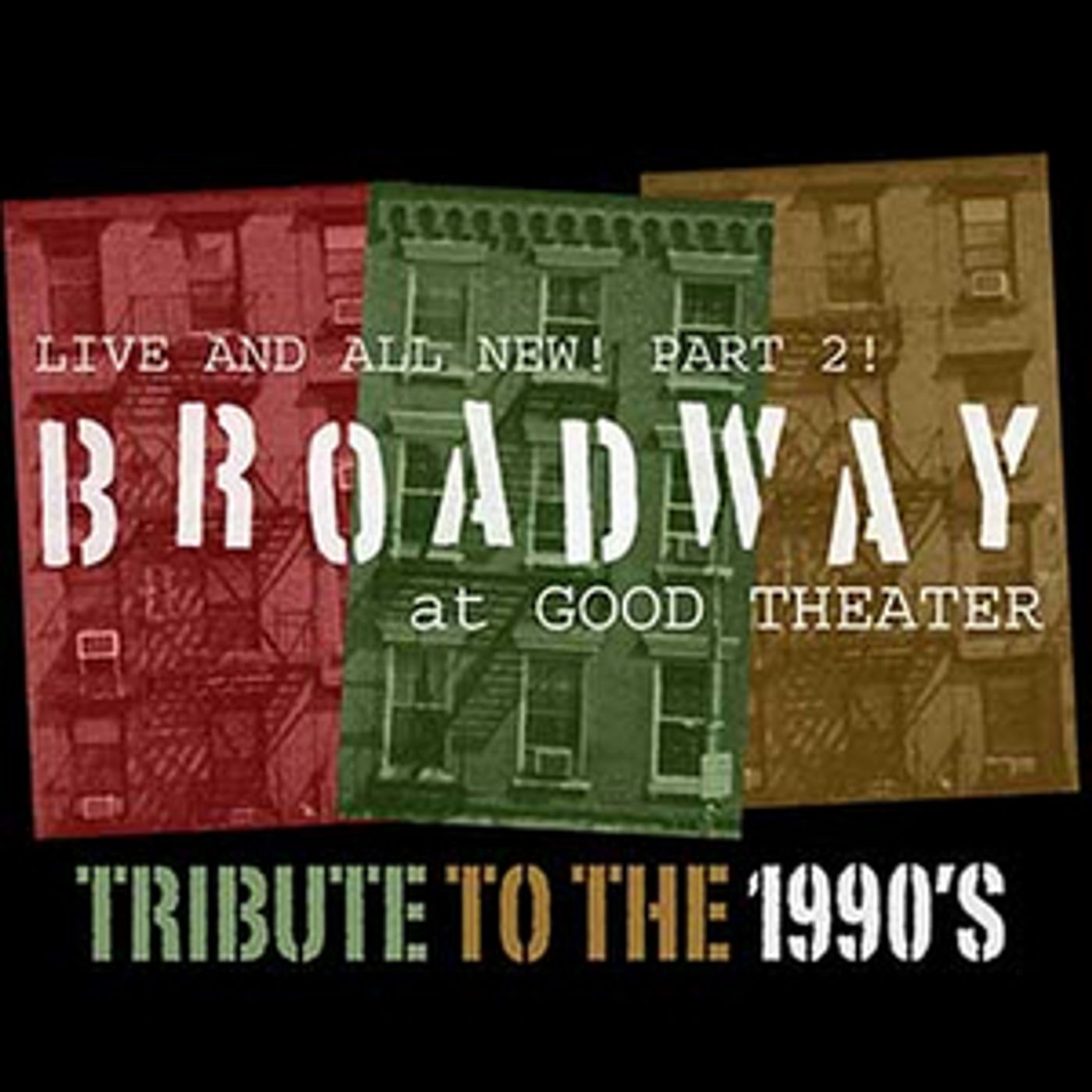 Annual Favorite BROADWAY AT GOOD THEATER Returns With Valerie Perri, Smith Daniels, Damon Mctoy, and More Annual Favorite BROADWAY AT GOOD THEATER Returns With Valerie Perri, Smith Daniels, Damon Mctoy, and More Image