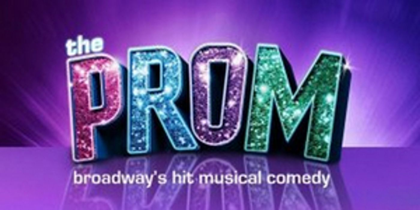 Broadway's THE PROM Comes to Broward Center This December  Image