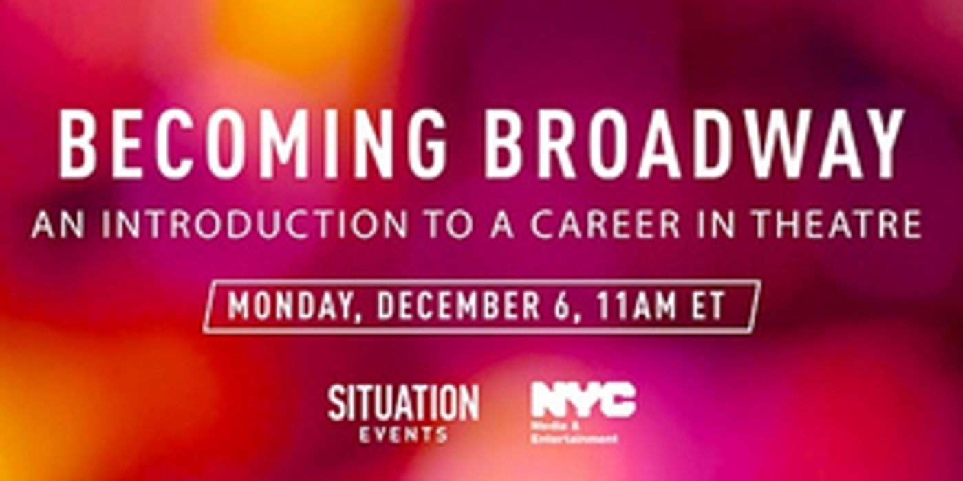 BECOMING BROADWAY Event Officially Rescheduled for December BECOMING BROADWAY Event Officially Rescheduled for December Image