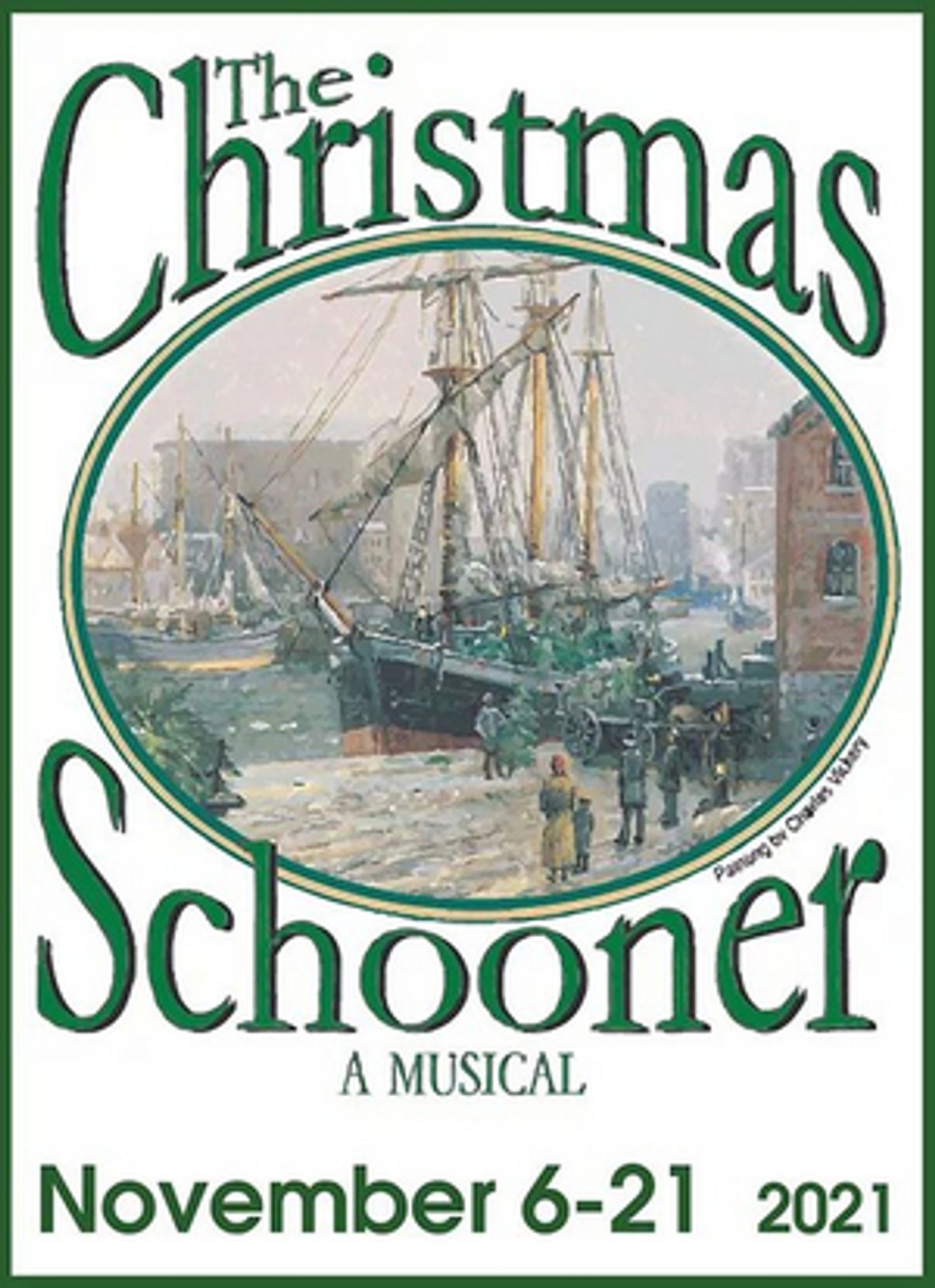 THE CHRISTMAS SCHOONER is Now Playing at Fort Wayne Civic Theatre THE CHRISTMAS SCHOONER is Now Playing at Fort Wayne Civic Theatre Image