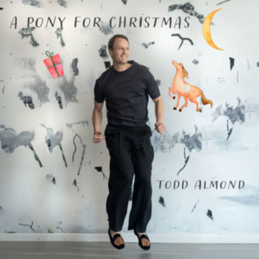 Todd Almond's Debut Holiday Album A PONY FOR CHRISTMAS Out Today  Image