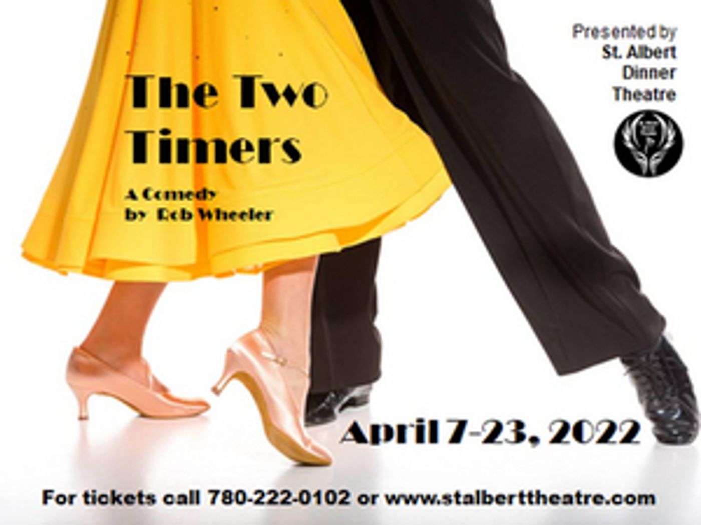 THE TWO TIMERS Comes to St. Albert Dinner Theatre Next Year THE TWO TIMERS Comes to St. Albert Dinner Theatre Next Year Image