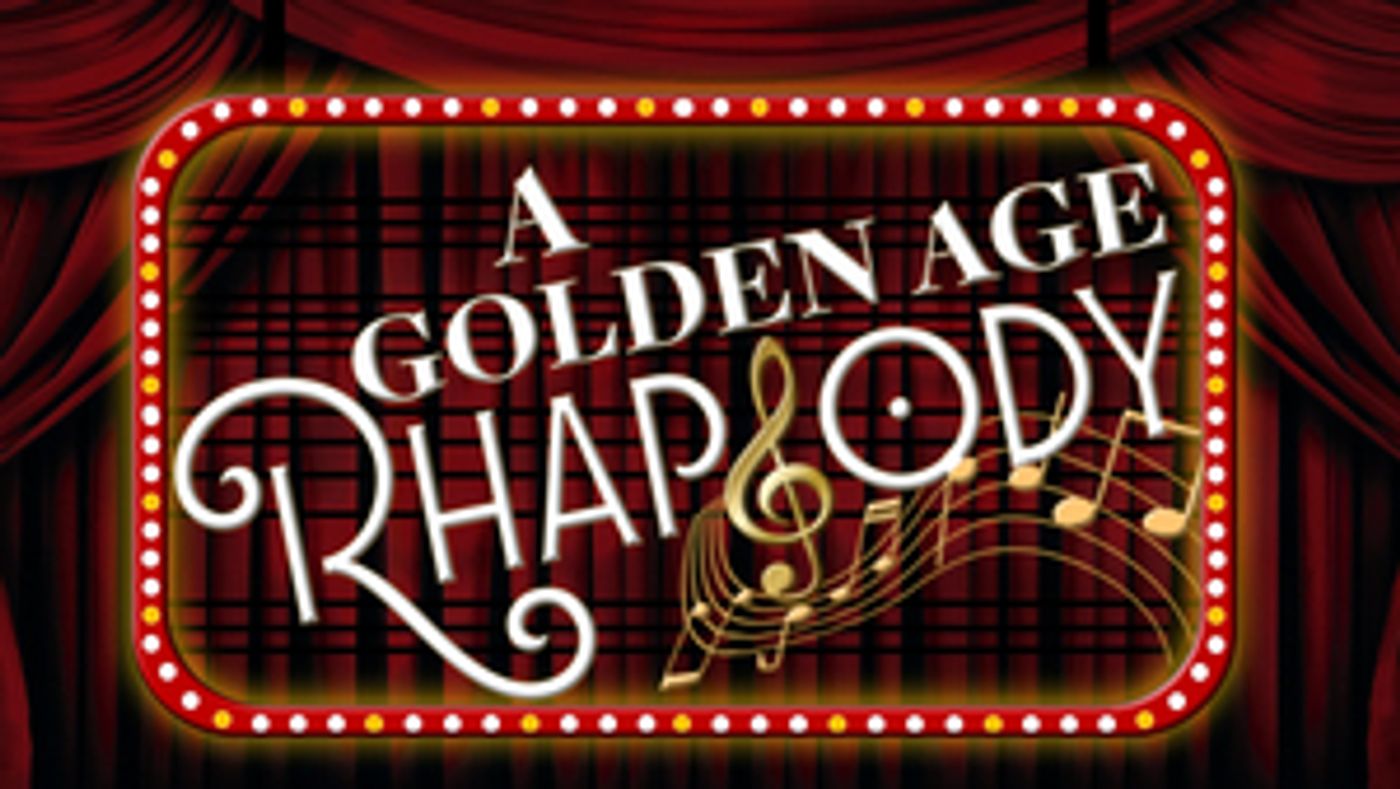 Marti Gould Cummings, Shereen Pimentel & More Join A GOLDEN AGE RHAPSODY Marti Gould Cummings, Shereen Pimentel & More Join A GOLDEN AGE RHAPSODY Image