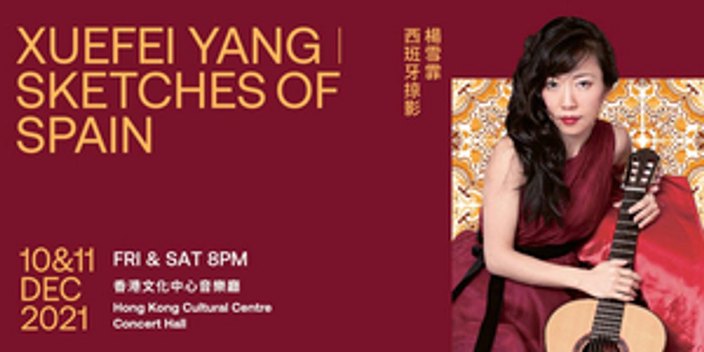 The HK Phil and Classical Guitarist Extraordinaire Xuefei Yang Perform SKETCHES OF SPAIN Next Month  Image
