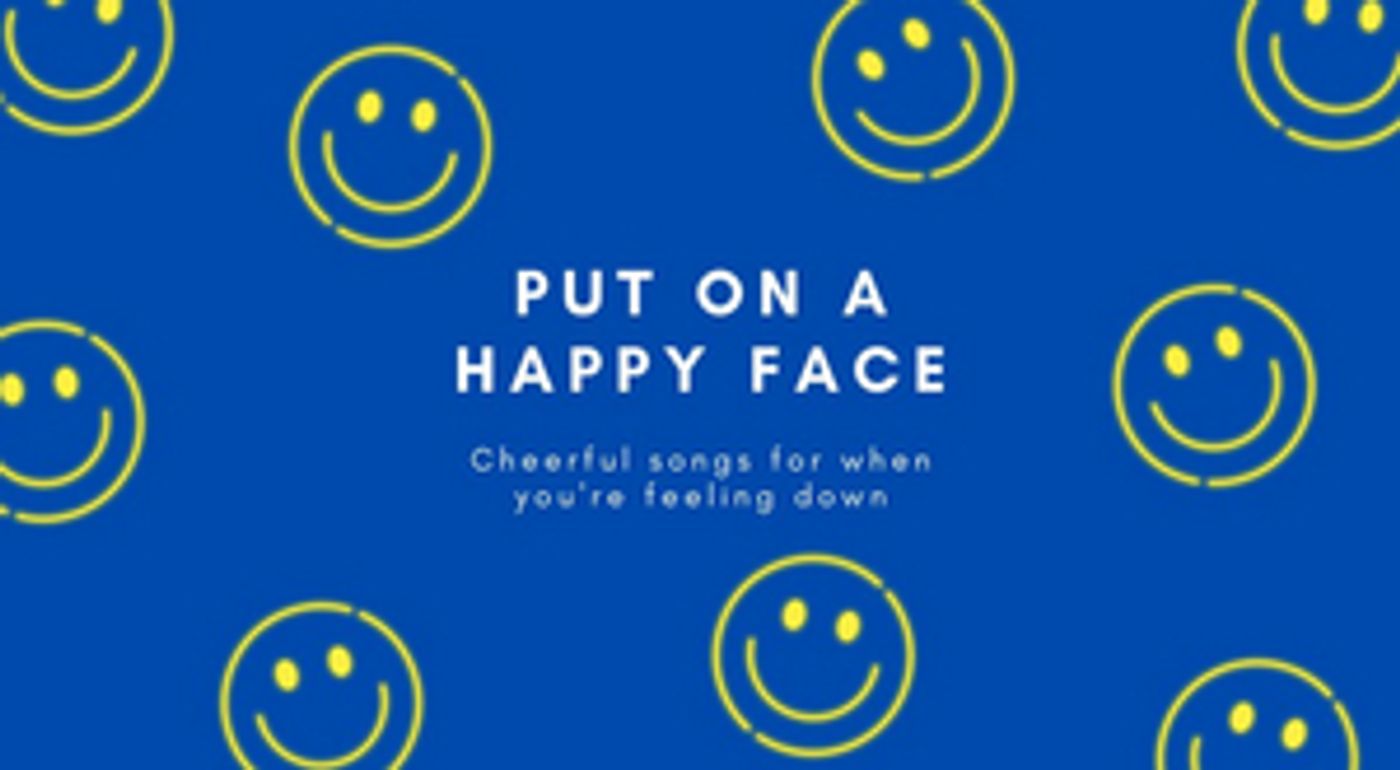 Student Blog: Put On A Happy Face  Image