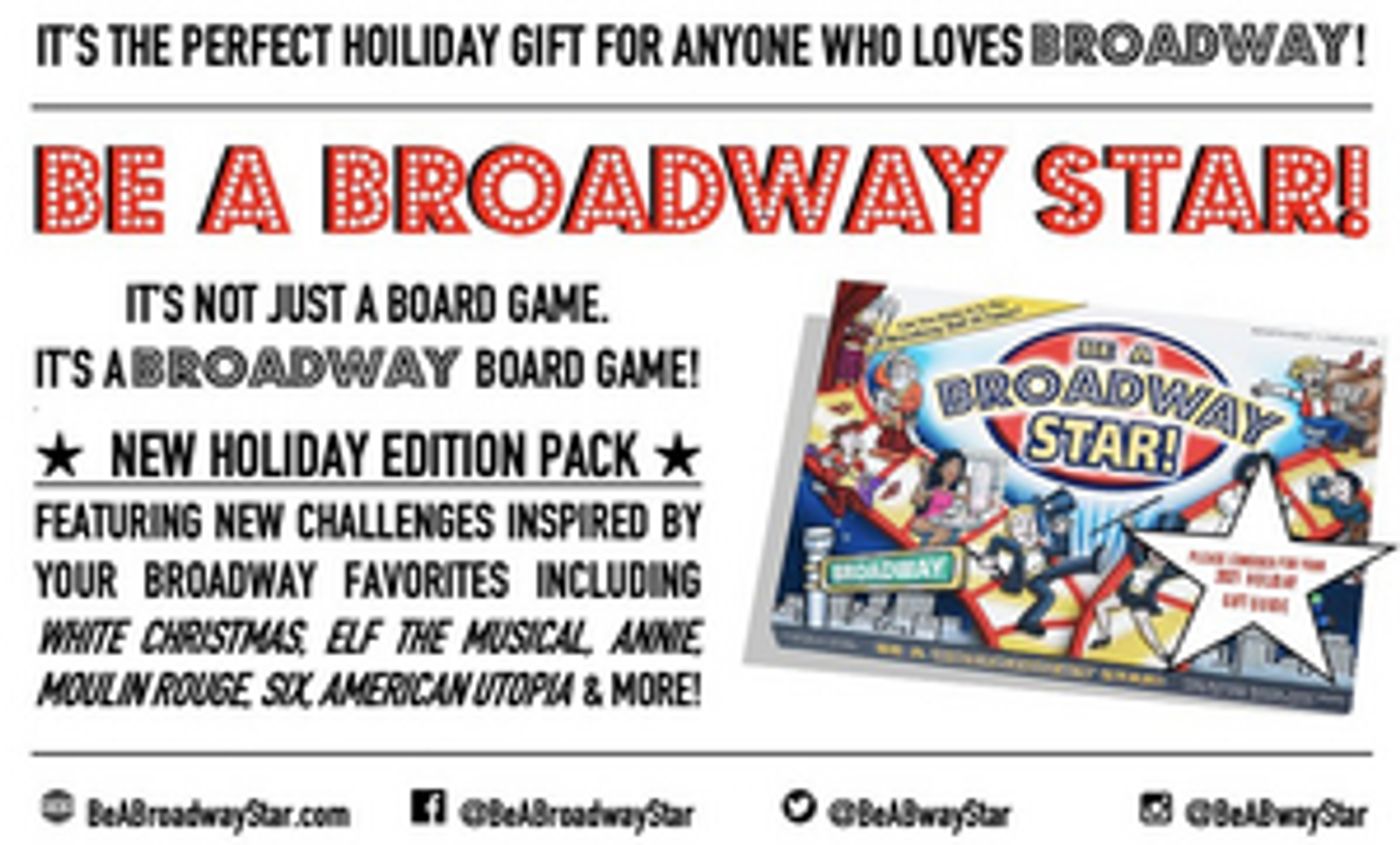 Check Out the Broadway Board Game BE A BROADWAY STAR! This Holiday Season  Image
