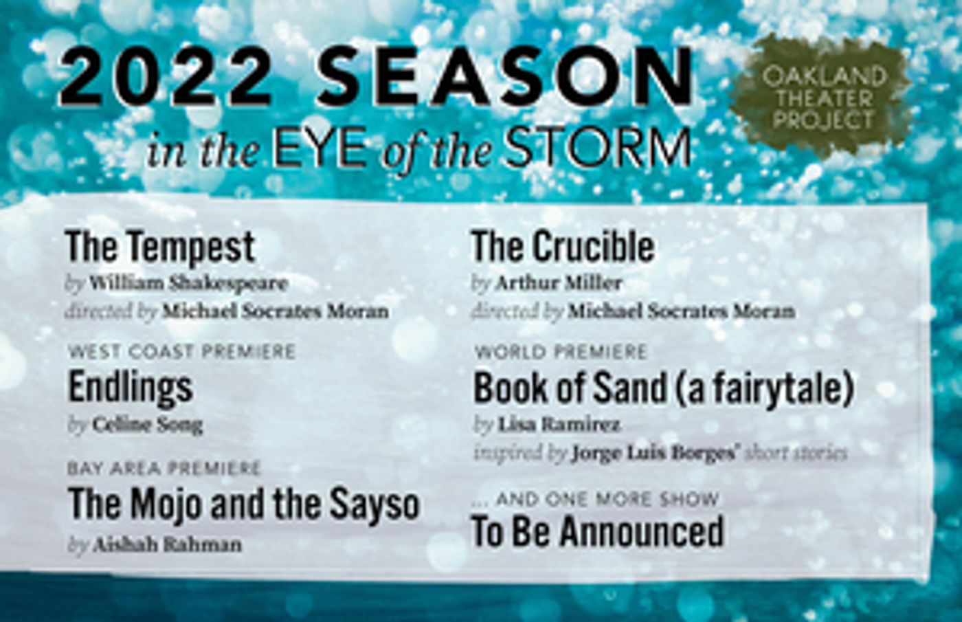 Oakland Theater Project Announces 2022 Season Oakland Theater Project Announces 2022 Season Image