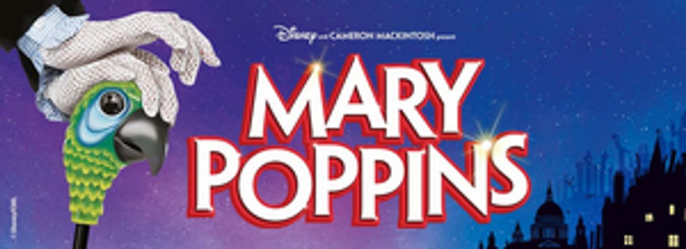 New Production Of MARY POPPINS in Sydney Now On Sale  Image