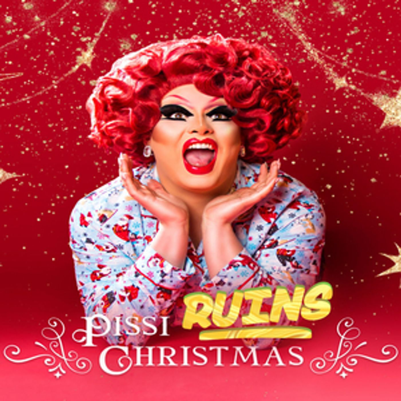 PISSI RUINS CHRISTMAS is Coming to Boston's Club Cafe  Image