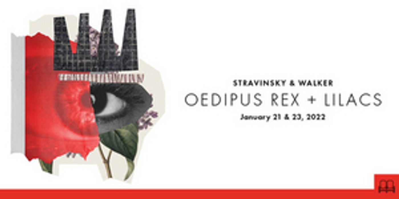 Opera Philadelphia to Return to the Stage With OEDIPUS REX and LILACS  Image