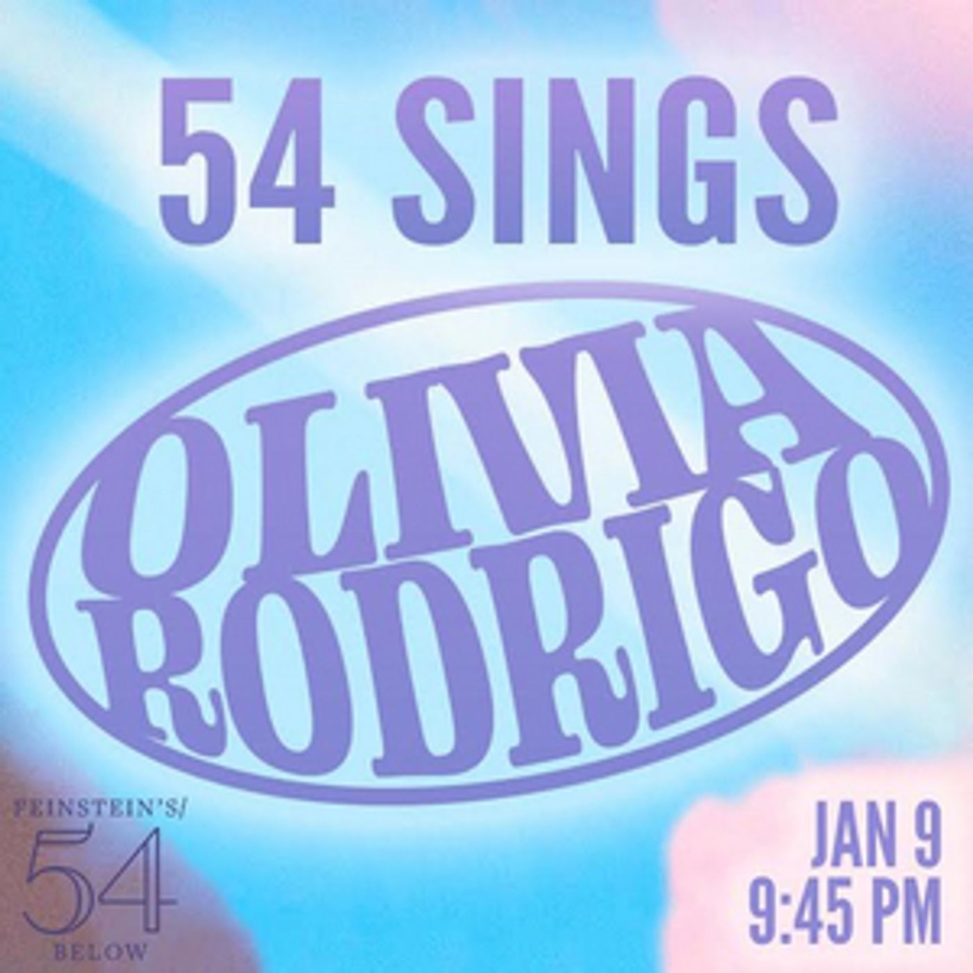Daniel Quadrino, Analise Scarpaci & More to Star in 54 SINGS OLIVIA RODRIGO Daniel Quadrino, Analise Scarpaci & More to Star in 54 SINGS OLIVIA RODRIGO Image