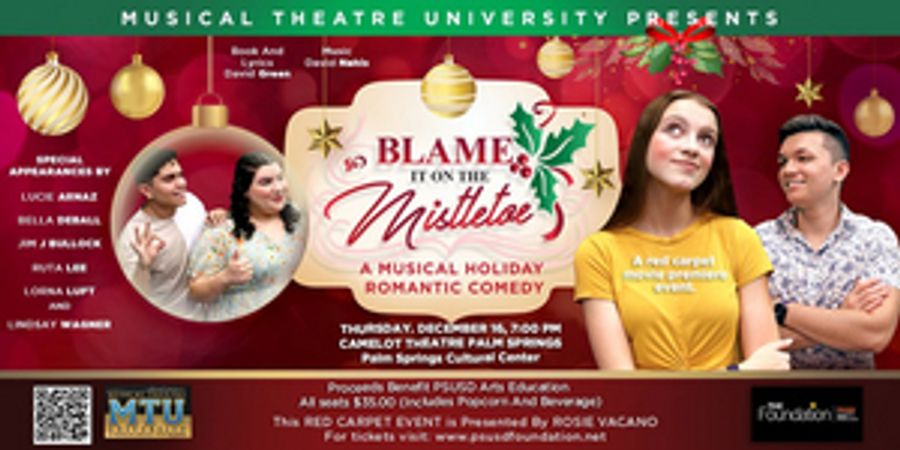 Arnaz, Bullock, Luft, Wagner And More Featured In New Holiday Movie Musical BLAME IT ON THE MISTLETOE On Broadway On Demand Image