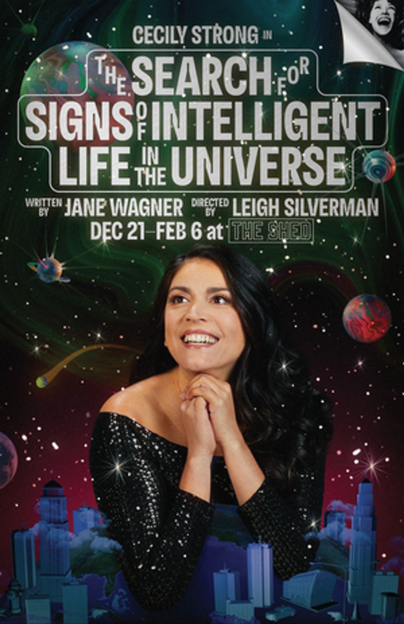 THE SEARCH FOR SIGNS OF INTELLIGENT LIFE IN THE UNIVERSE to Begin Performances Next Week THE SEARCH FOR SIGNS OF INTELLIGENT LIFE IN THE UNIVERSE to Begin Performances Next Week Image