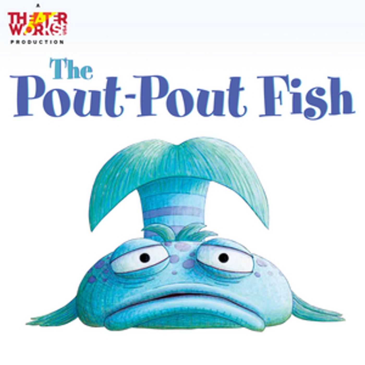Orlando Repertory Theatre to Present THE POUT-POUT FISH  Image