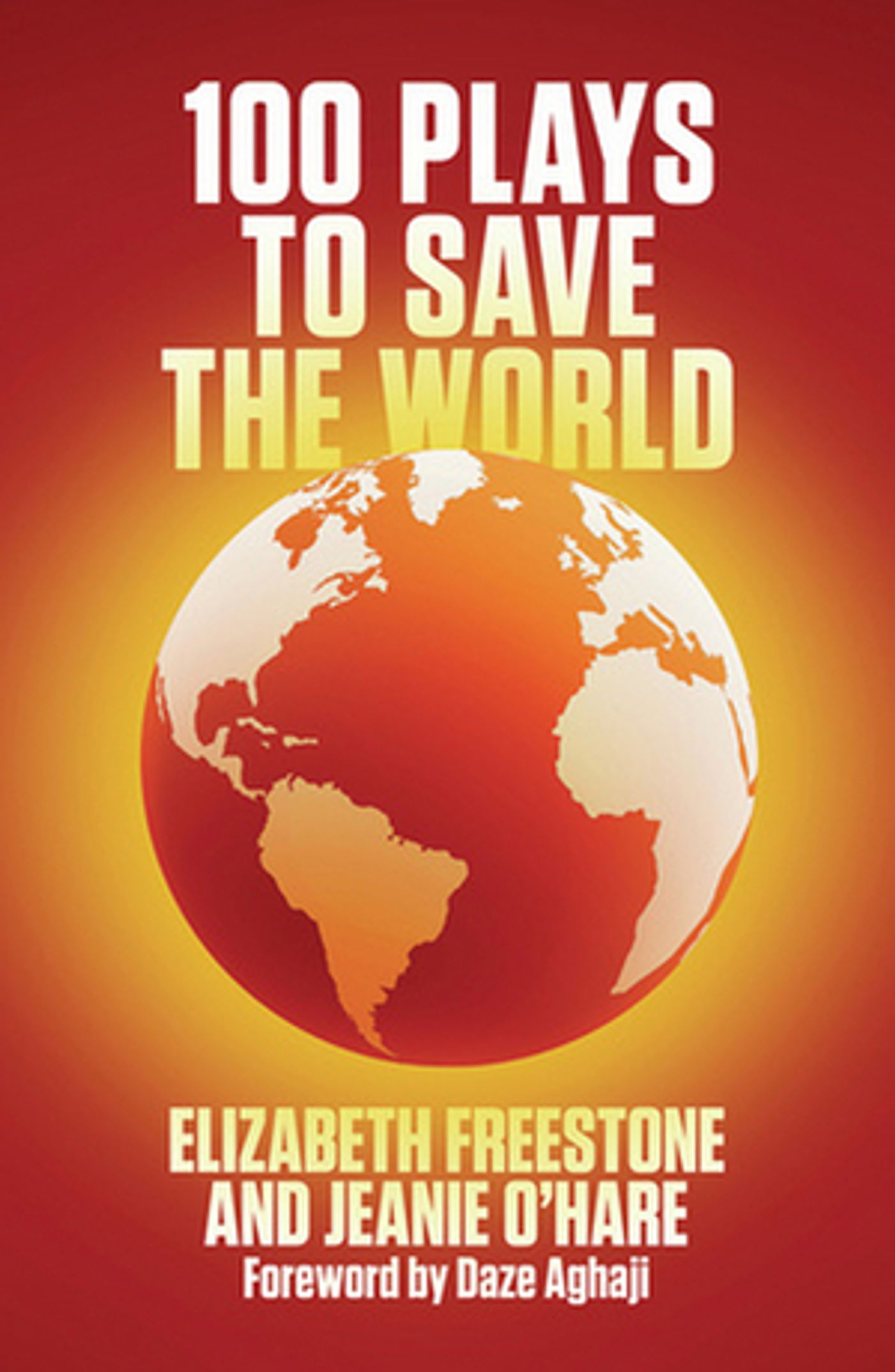 Book Review: 100 PLAYS TO SAVE THE WORLD Book Review: 100 PLAYS TO SAVE THE WORLD Image