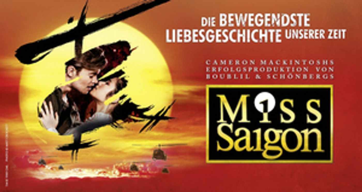 MISS SAIGON Comes to the Raimund Theater in January 2022 MISS SAIGON Comes to the Raimund Theater in January 2022 Image