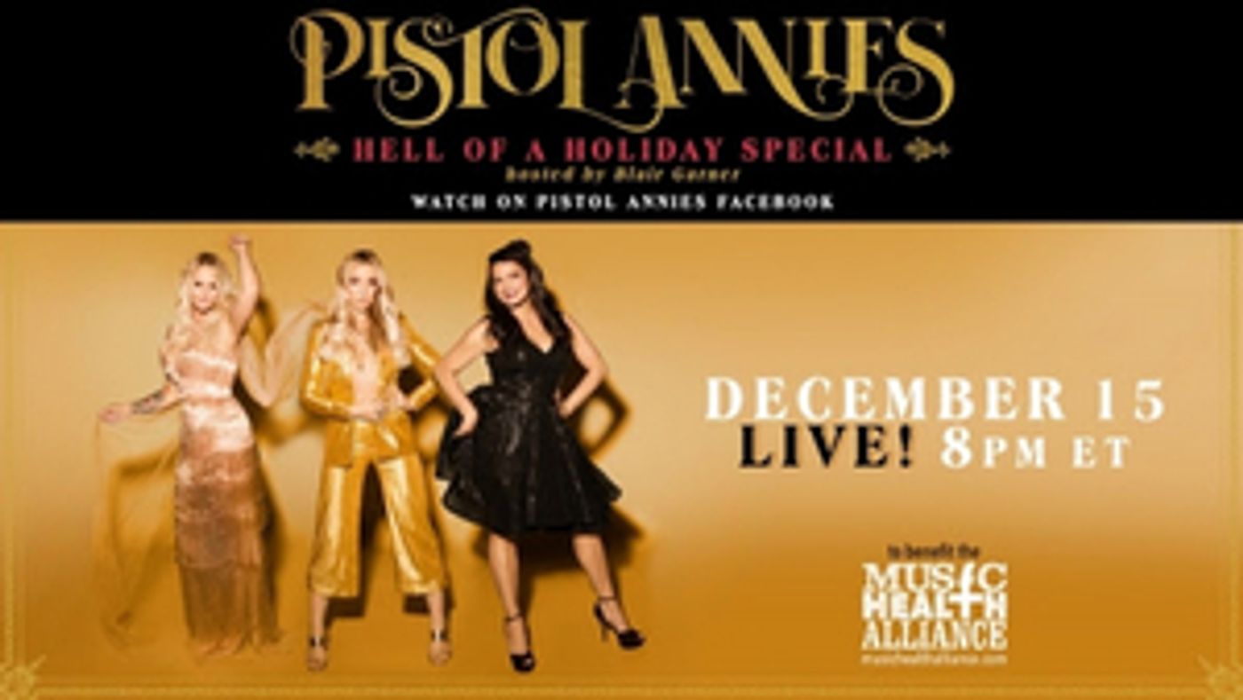 PISTOL ANNIES HELL OF A HOLIDAY SPECIAL to Stream Tonight Hosted By Blair Gardner  Image
