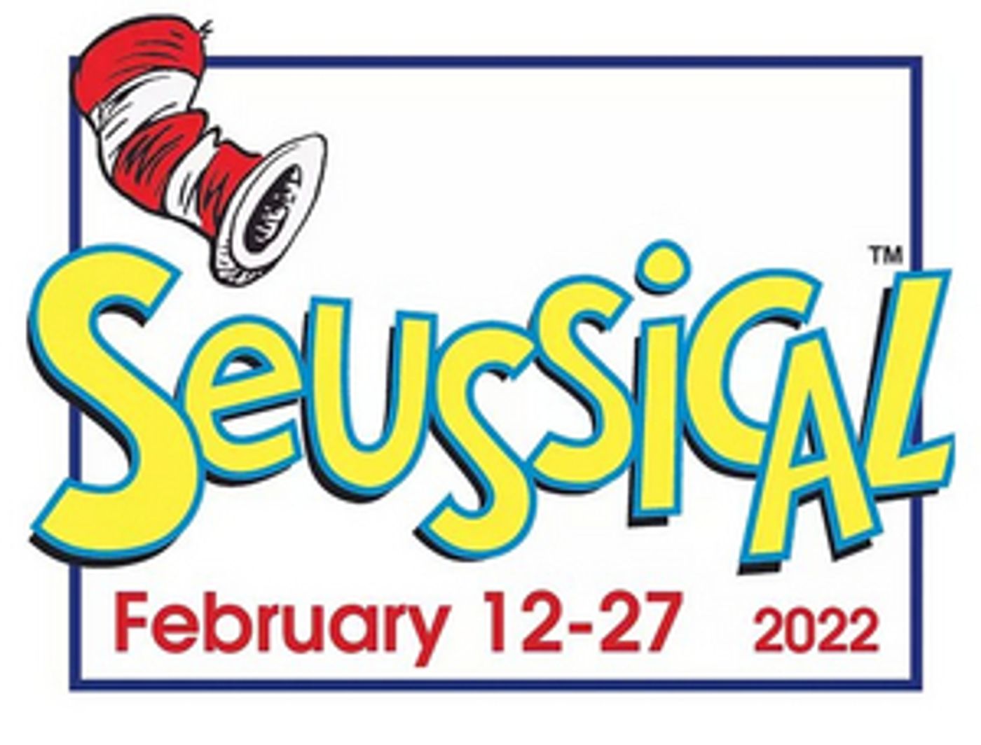 SEUSSICAL Comes to Fort Wayne Civic Theatre in February  Image