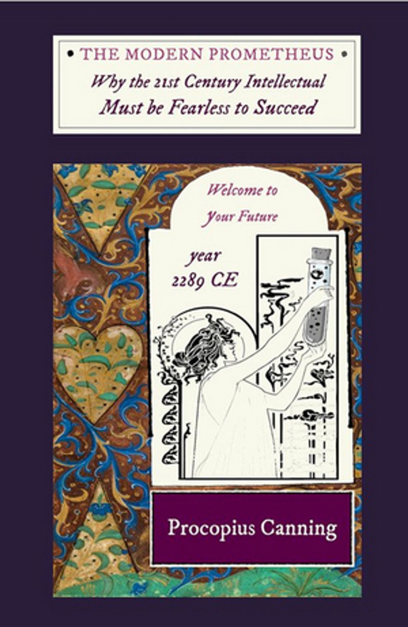 Philosopher and Historian Procopius Canning Releases THE MODERN PROMETHEUS  Image