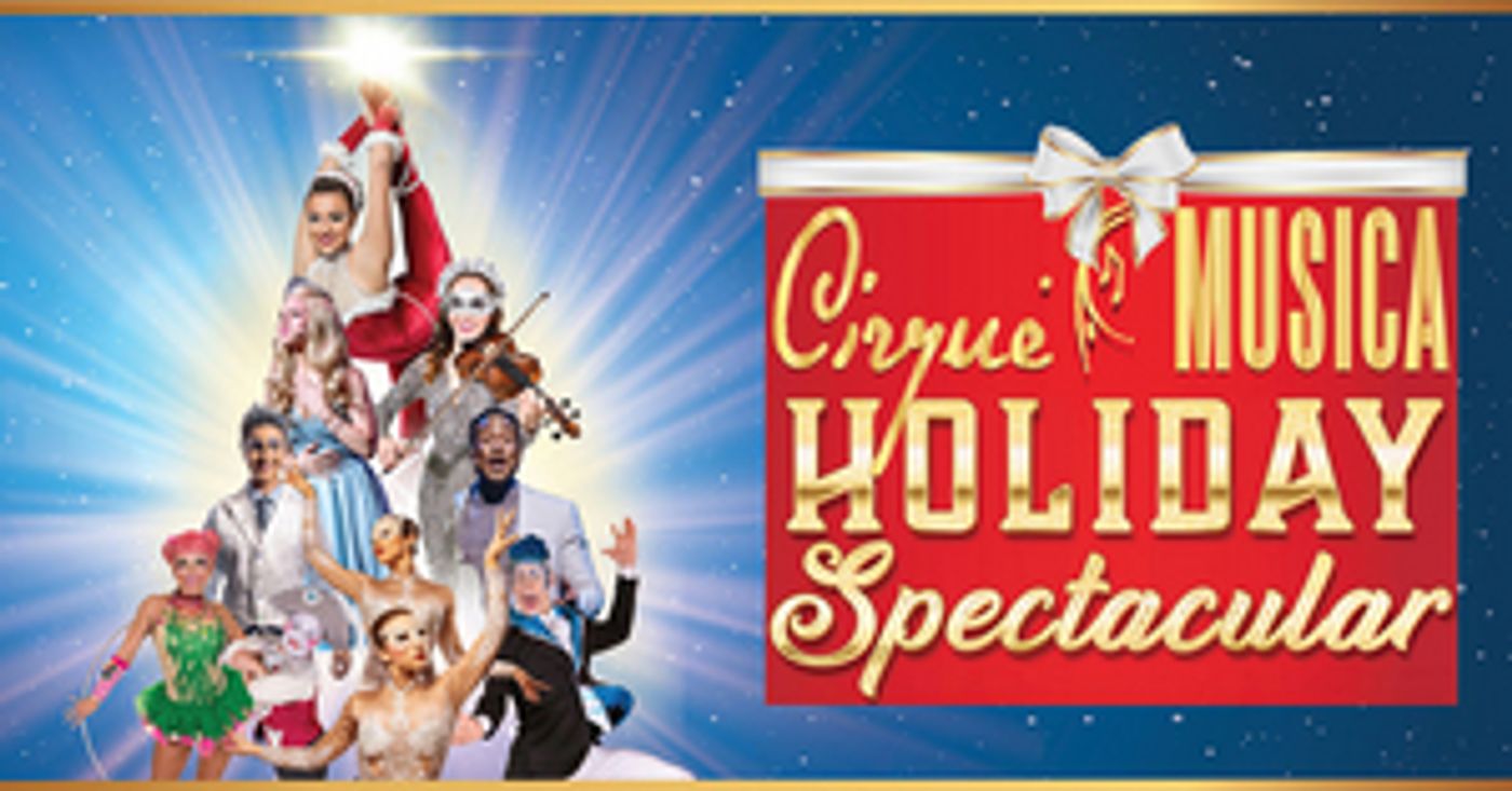Review: CIRQUE MUSICA HOLIDAY SPECTACULAR Wows at Thalia Mara Hall Review: CIRQUE MUSICA HOLIDAY SPECTACULAR Wows at Thalia Mara Hall Image