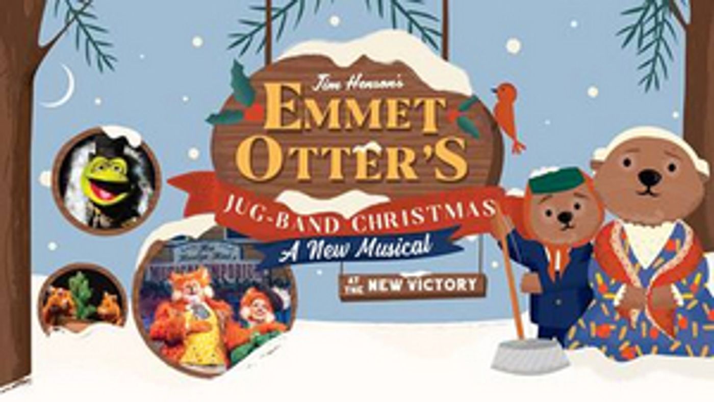 EMMET OTTER'S JUG-BAND CHRISTMAS Cancels All Remaining Performances  Image