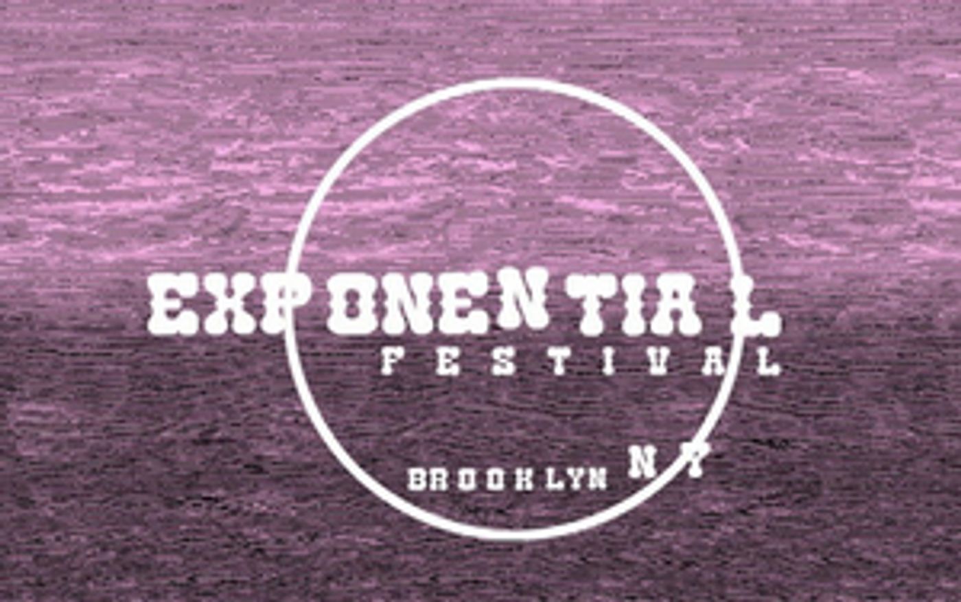 Exponential Festival 2022 Announced Exponential Festival 2022 Announced Image