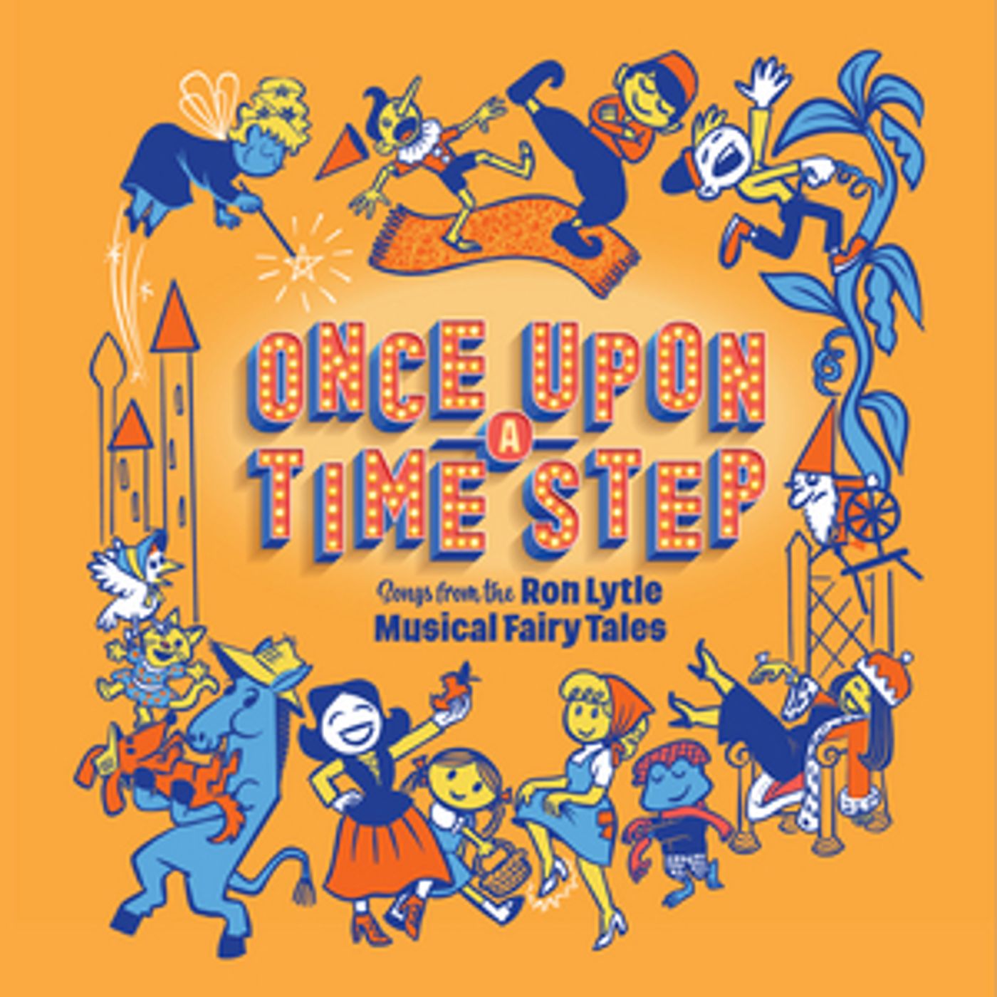 BWW Album Review: ONCE UPON A TIME STEP (Songs from the Ron Lytle Musical Fairy Tales) is Fun  Image