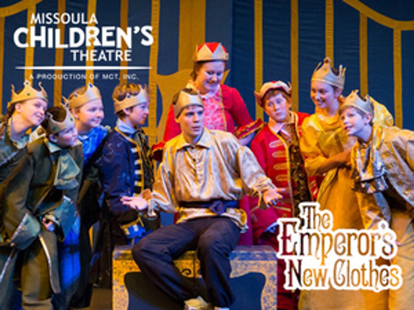 Lakewood Cultural Center and Missoula Children's Theatre Present THE EMPEROR'S NEW CLOTHES  Image