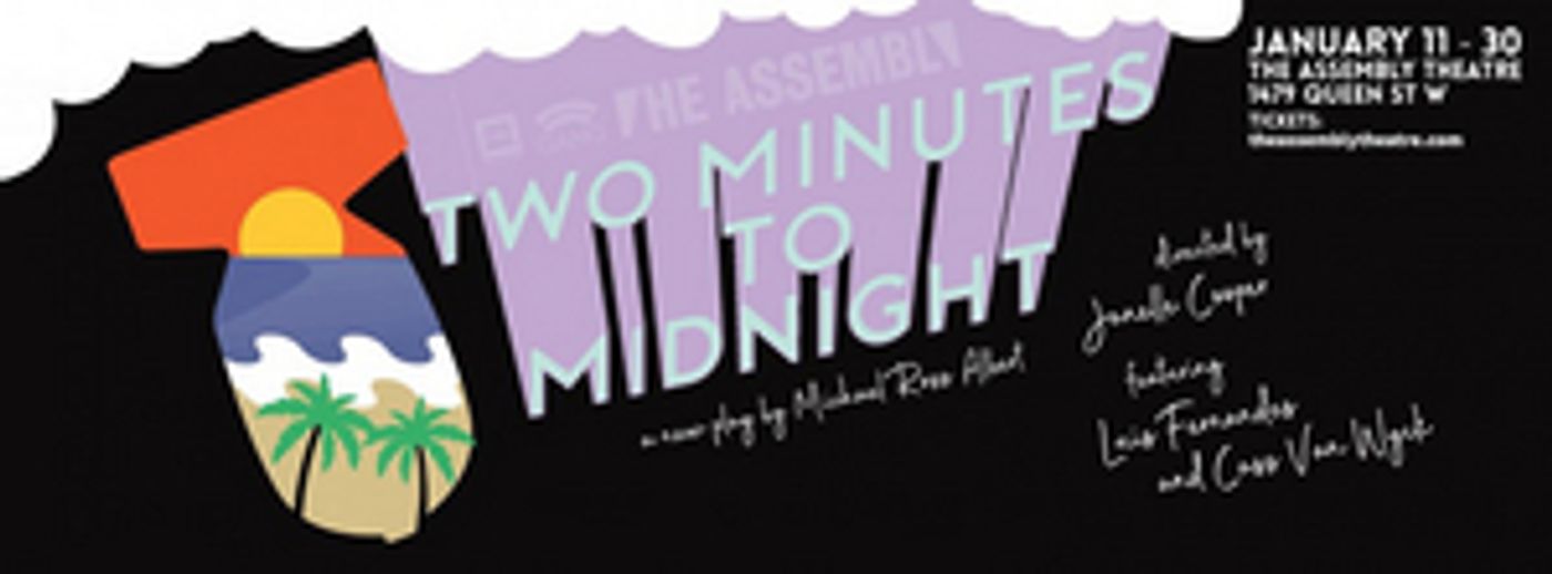 The Assembly Theatre Postpones The World Premiere Production Of TWO MINUTES TO MIDNIGHT  Image