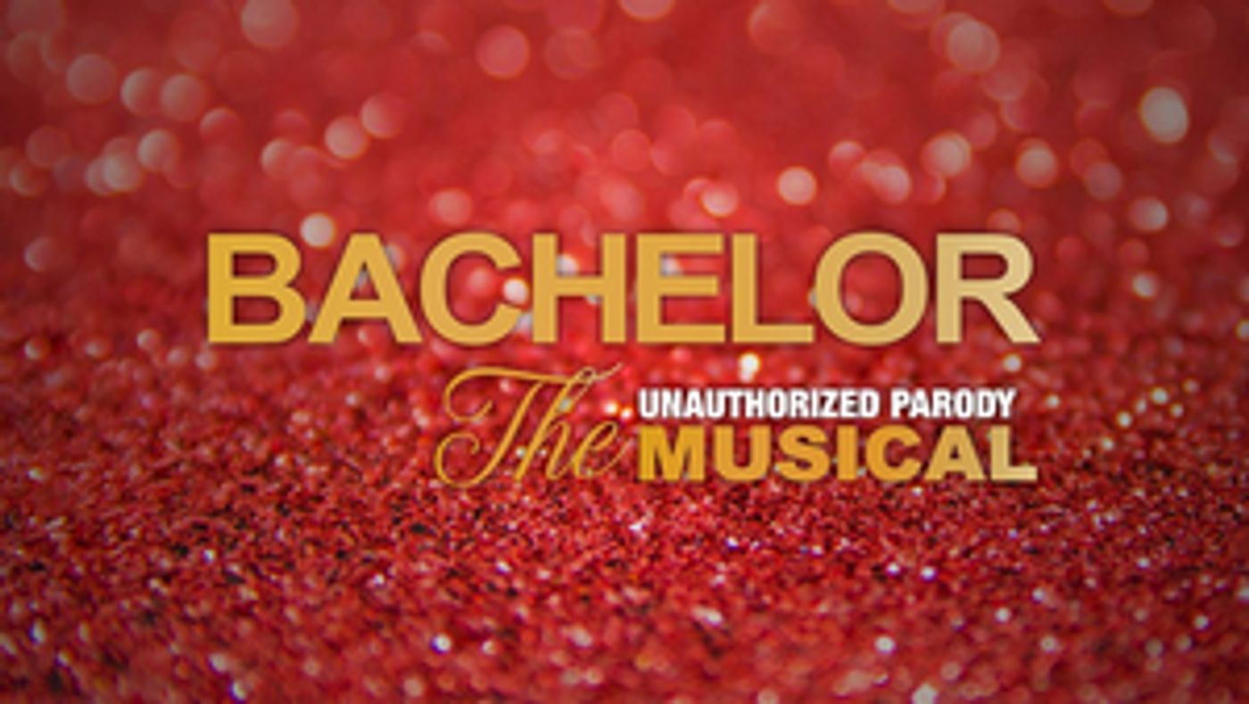 Cast Announced for BACHELOR: THE UNAUTHORIZED PARODY MUSICAL  Image
