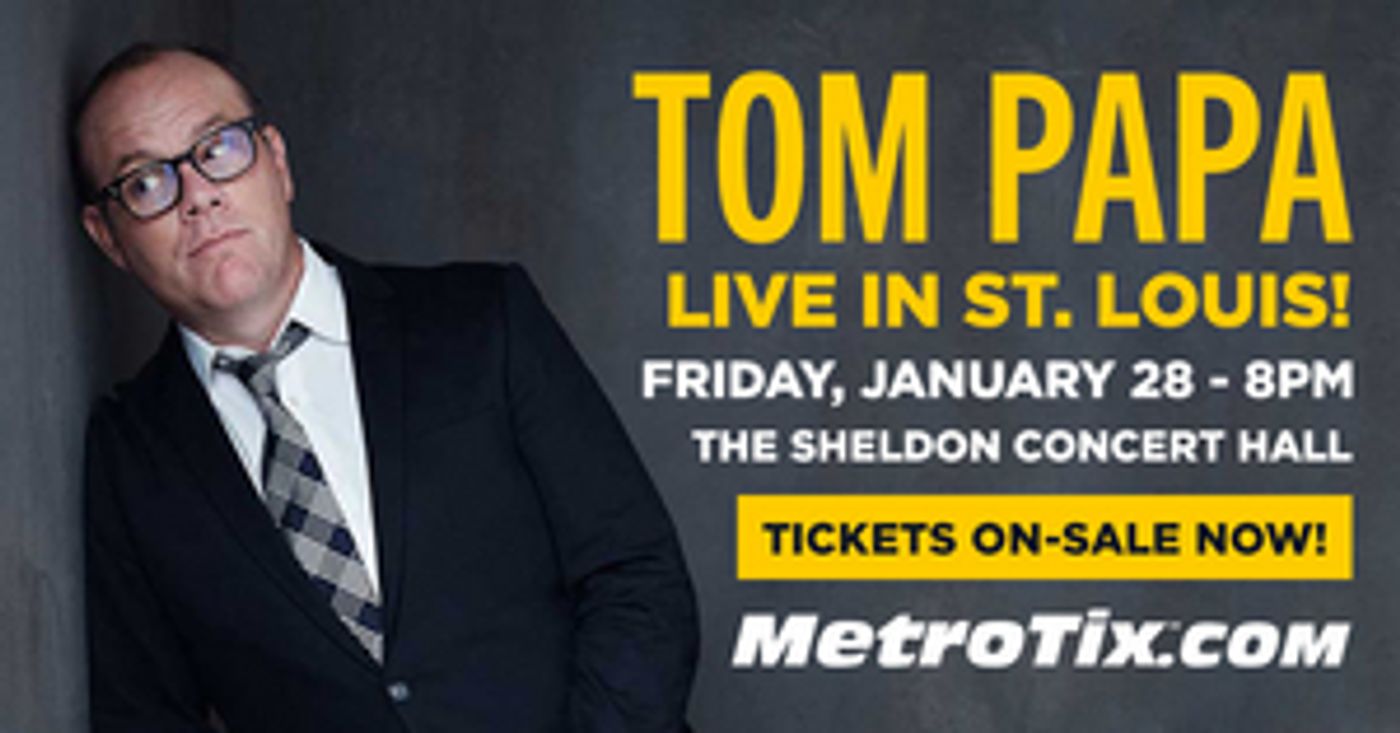Tickets On Sale for Tom Papa at The Sheldon Concert Hall  Image