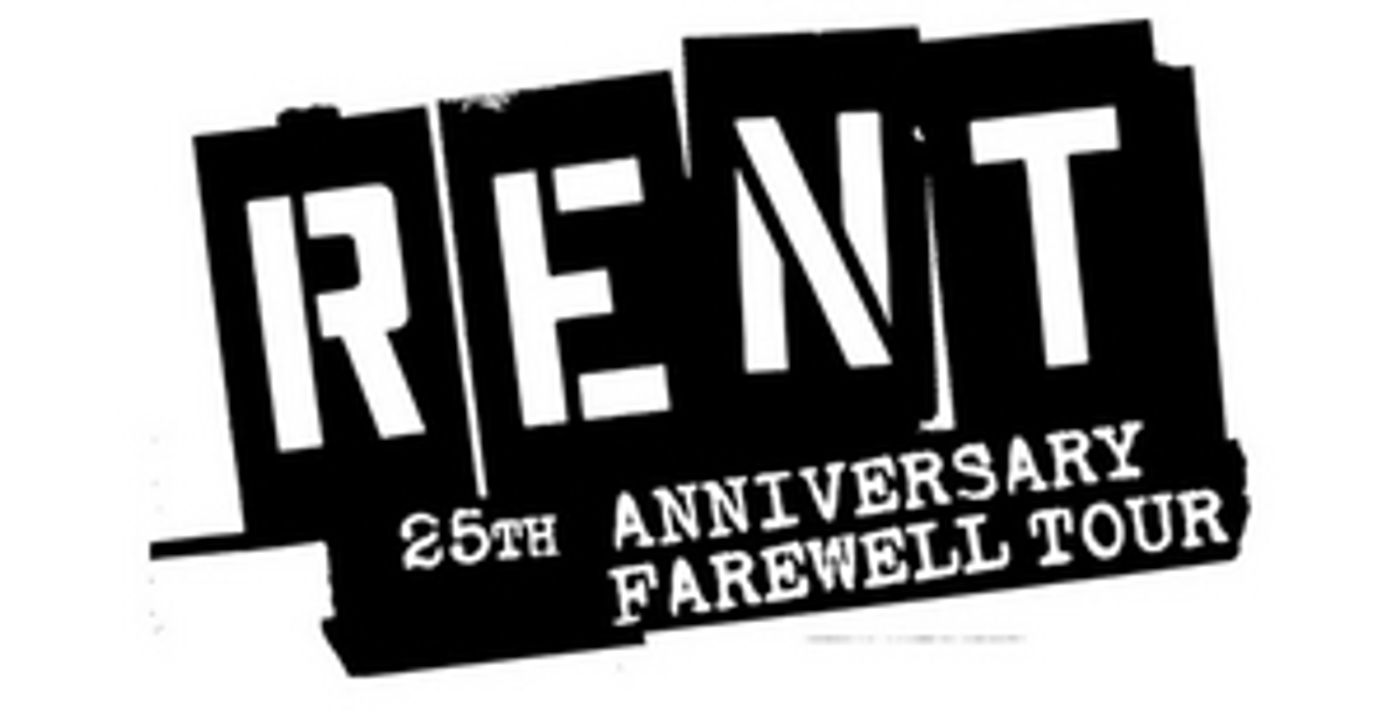 RENT 25TH ANNIVERSARY FAREWELL TOUR Comes to the Providence Performing Arts Center This Month  Image