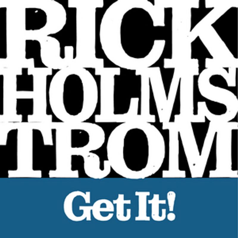 Guitarist Rick Holmstrom to Release New Instrumental Album 'Get It!' Image
