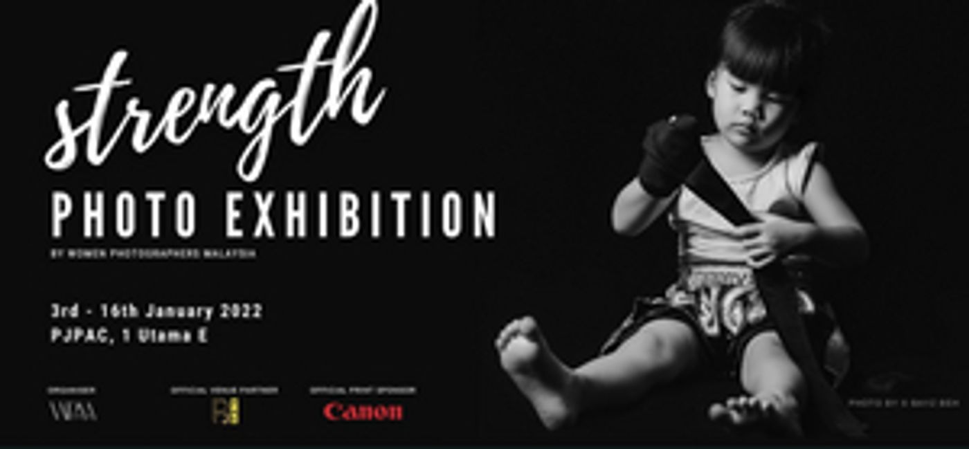 STRENGTH Photography Exhibition is Now at PJPAC STRENGTH Photography Exhibition is Now at PJPAC Image