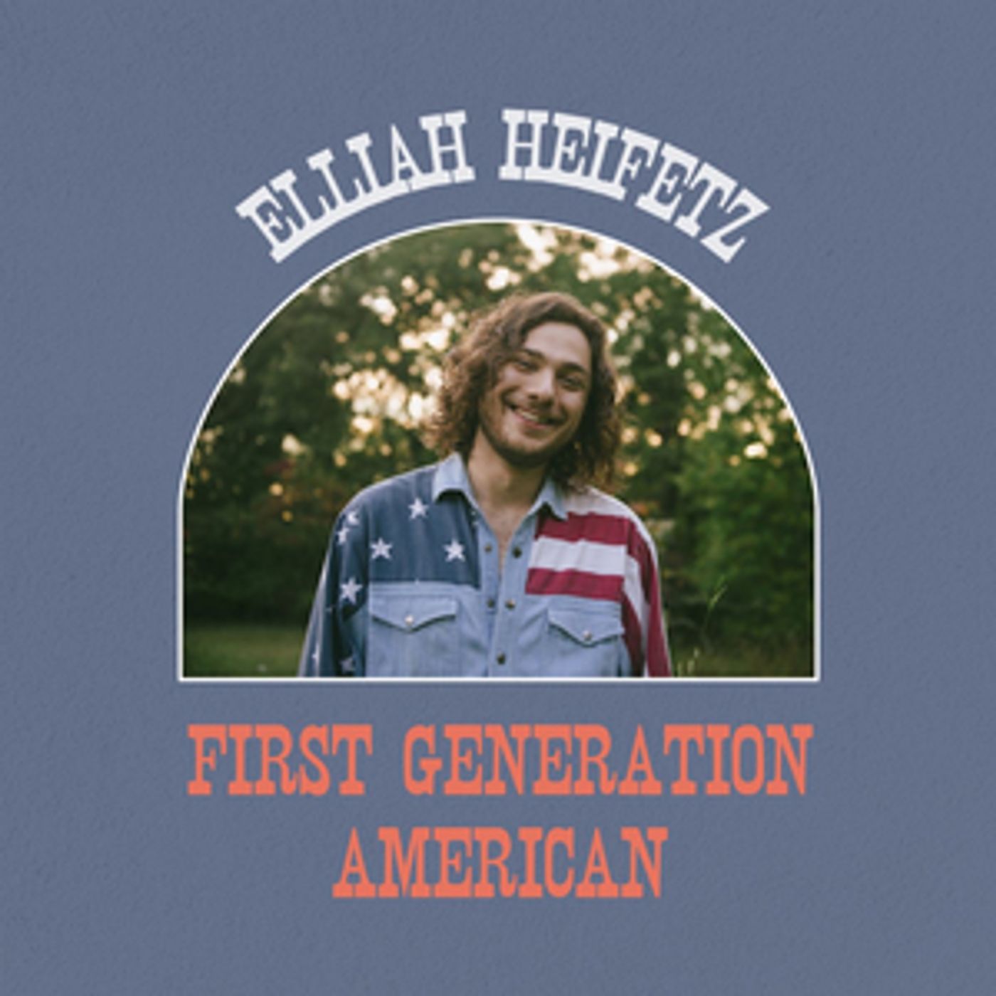 Elliah Heifetz Announces 'First Generation American' Album  Image