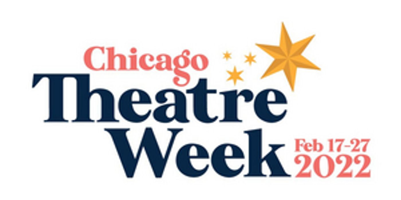 Chicago Theatre Week Tickets On Sale This Tuesday, January 11 Chicago Theatre Week Tickets On Sale This Tuesday, January 11 Image