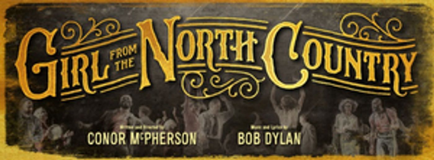 Review: More Play With Music Than Musical, GIRL FROM THE NORTH COUNTRY Sets Bob Dylan's Music As A Backdrop Conor McPherson's Bleak Depression Era Tale.  Image