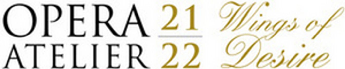 Opera Atelier Announces Return To Live Performance With ALL IS LOVE Opera Atelier Announces Return To Live Performance With ALL IS LOVE Image